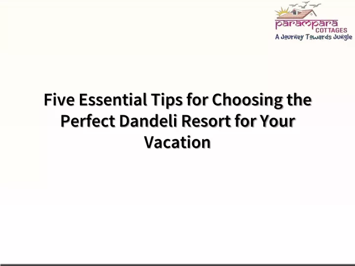 five essential tips for choosing the perfect