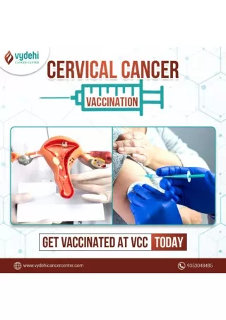 Cervical cancer vaccination