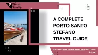 Complete Porto Santo Stefano Travel Guide