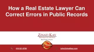 How a Toronto Real Estate Lawyer Can Correct Errors in Public Records