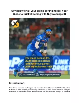 Skyinplay for all your online betting needs, Your Guide to Cricket Betting with