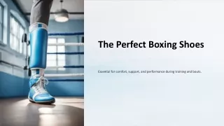 The Perfect Boxing Shoes