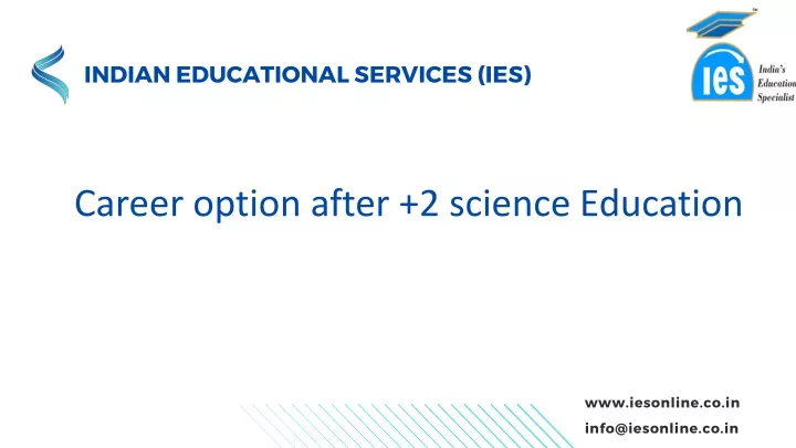 indian educational services ies