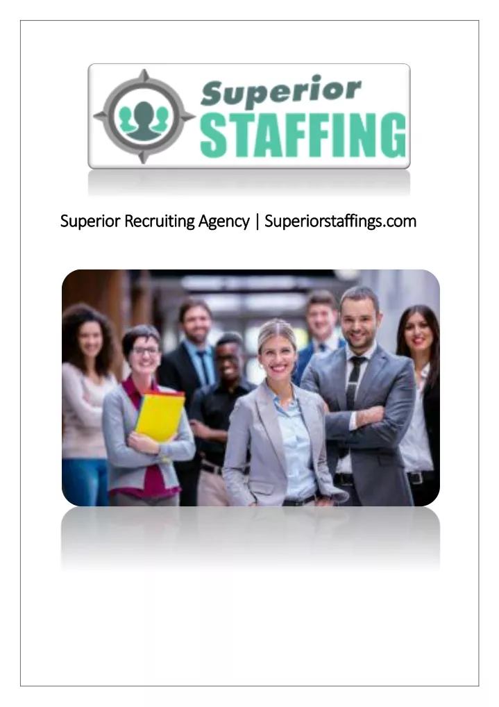 superior recruiting agency superiorstaffings