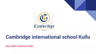 Best Kindergarten School in Kullu Valley | Cambridge School