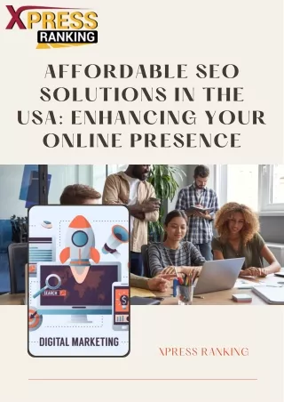 Affordable SEO Solutions in the USA Enhancing Your Online Presence