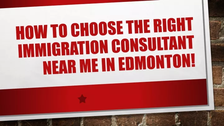 how to choose the right immigration consultant near me in edmonton