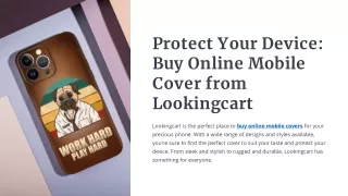 Protect Your Device Buy Online Mobile Cover from Lookingcart