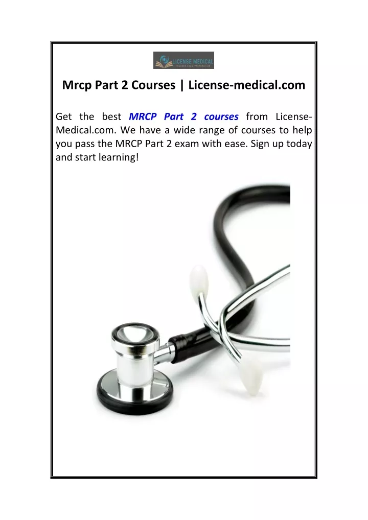 mrcp part 2 courses license medical com
