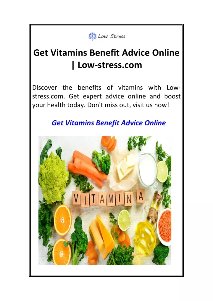 get vitamins benefit advice online low stress com