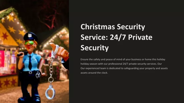 christmas security service 24 7 private security