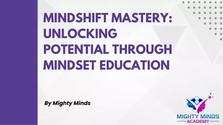 mindshift mastery unlocking potential through