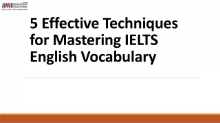 5 Effective Techniques for Mastering IELTS English Vocabulary - Navigators Education