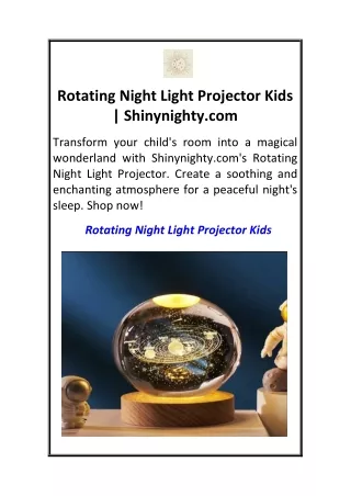 Rotating Night Light Projector Kids   Shinynighty.com