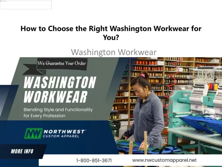 how to choose the right washington workwear for you