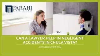 Can A Lawyer Help in Negligent Accidents in Chula Vista