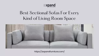 Best Sectional Sofas For Every Kind of Living Room Space | Expand Furniture
