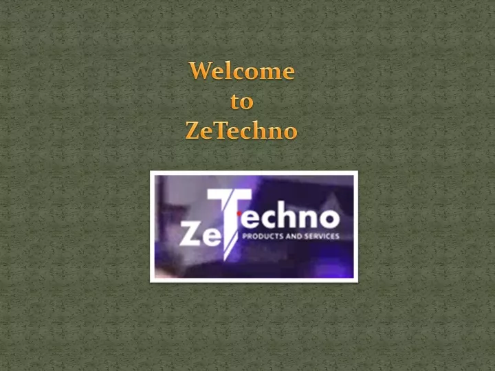 welcome to zetechno
