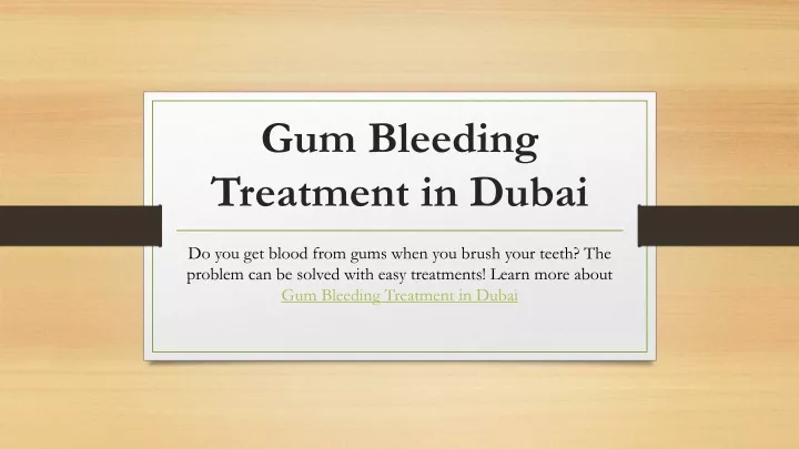 gum bleeding treatment in dubai