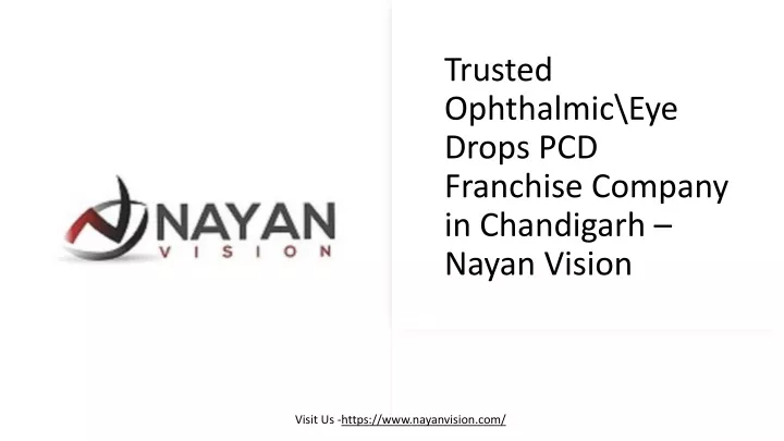 trusted ophthalmic eye drops pcd franchise company in chandigarh nayan vision