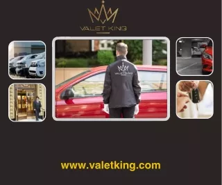 Valet Parking Company Near Me: Trust Valet King for Premium Services