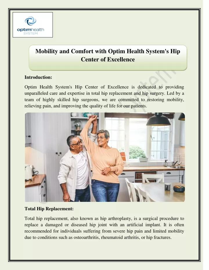 mobility and comfort with optim health system