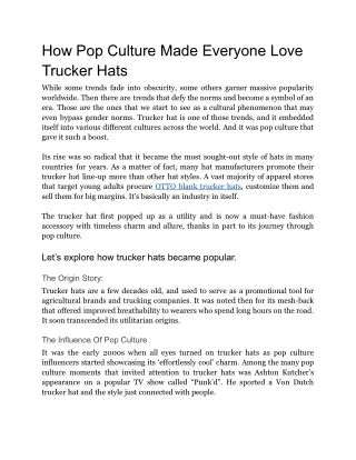How Pop Culture Made Everyone Love Trucker Hats