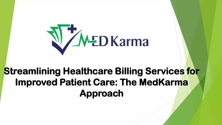 streamlining healthcare billing services