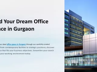 Find Your Dream Office Space Gurgaon