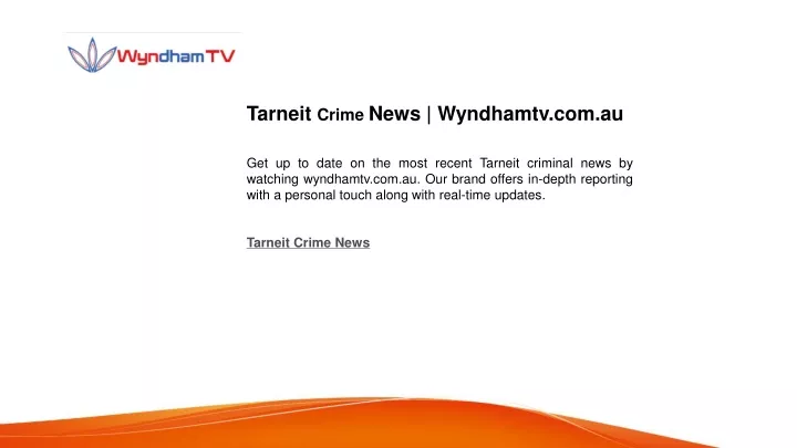 tarneit crime news wyndhamtv com au