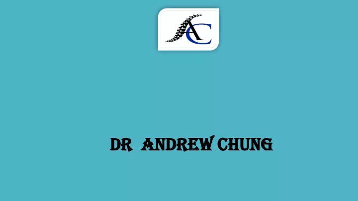 dr andrew chung