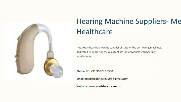hearing machine suppliers medx healthcare