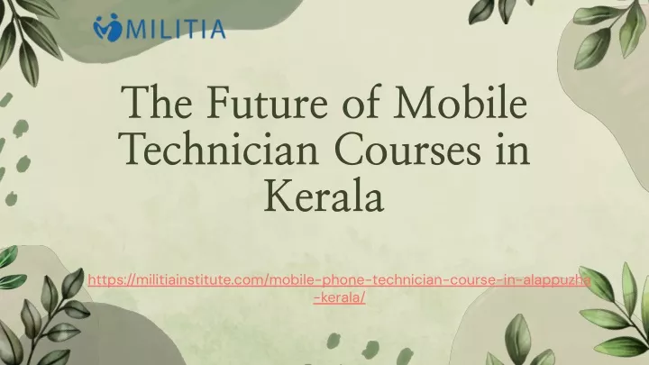 the future of mobile technician courses in kerala