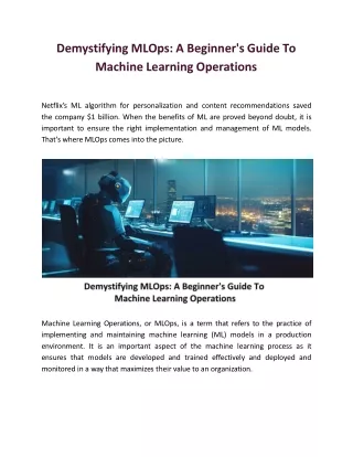 Demystifying MLOps: A Beginner's Guide To Machine Learning Operations