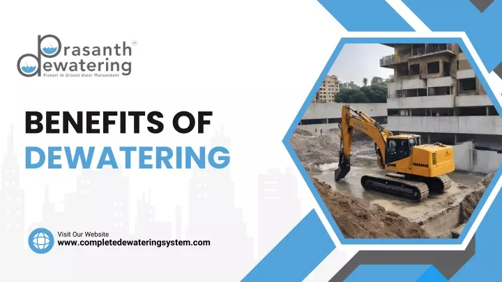 benefits of dewatering