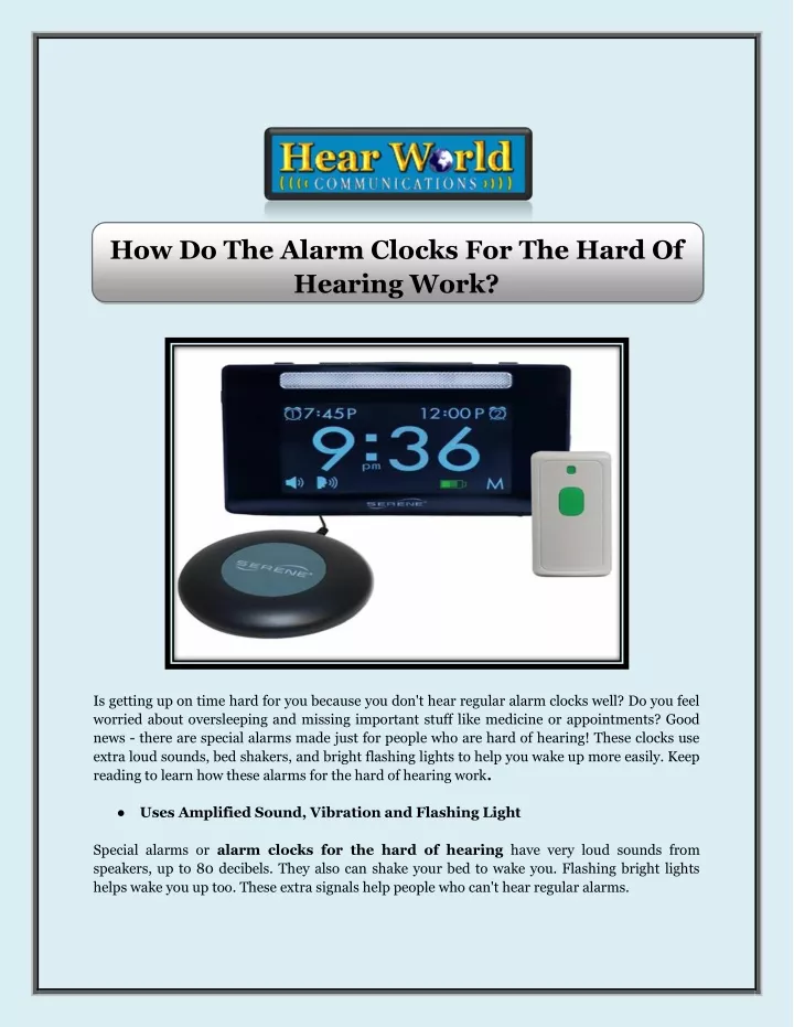 how do the alarm clocks for the hard of hearing