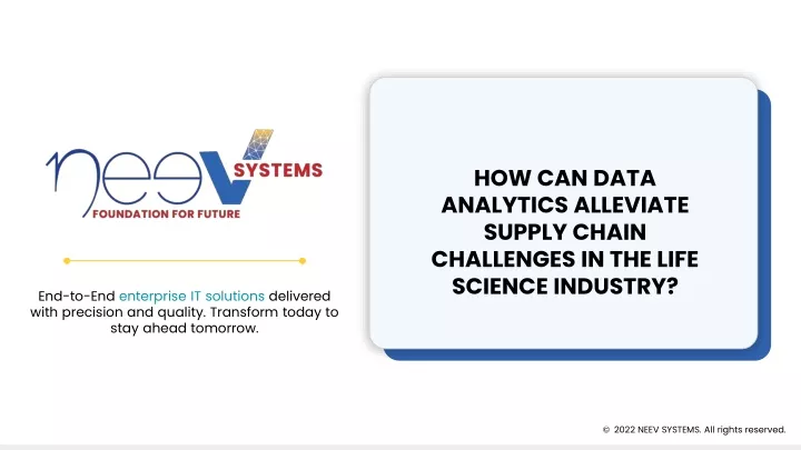 how can data analytics alleviate supply chain challenges in the life science industry