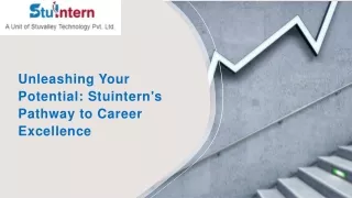 Unleashing Your Potential: Stuintern's Pathway to Career Excellence