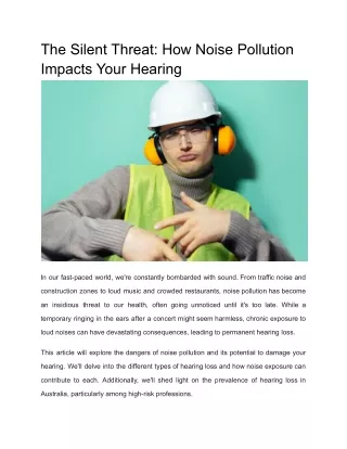 The Silent Threat: How Noise Pollution Impacts Your Hearing