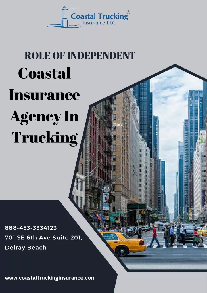 role of independent coastal insurance agency
