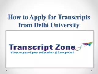How to Apply for Transcripts from Delhi University