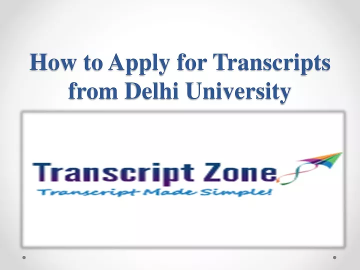 how to apply for transcripts from delhi university