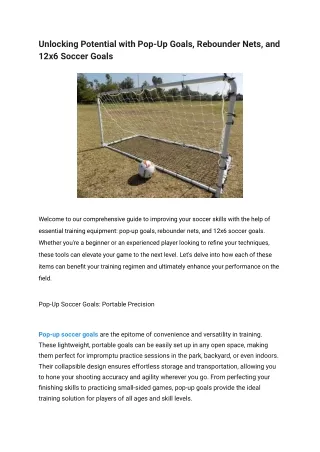 Unlocking Potential with Pop-Up Goals, Rebounder Nets, and 12x6 Soccer Goals