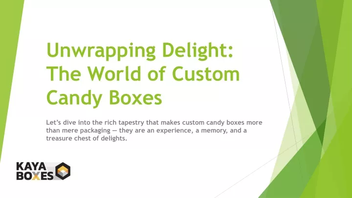 unwrapping delight the world of custom candy boxes