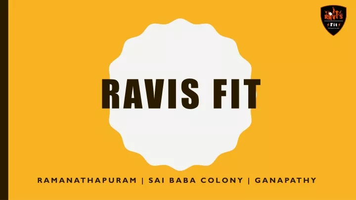 ravis fit