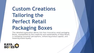 Custom Creations Tailoring the Perfect Retail Packaging Boxes
