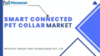 Smart Connected Pet Collar Market Size, Share, Growth, Trends and Forecast to 20