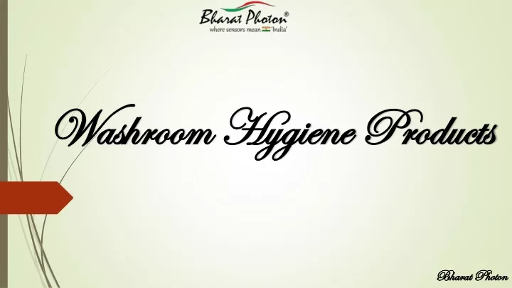washroom hygiene products
