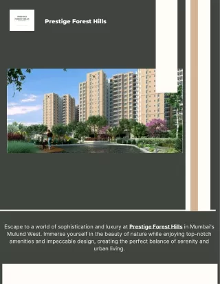 Experience Serene Living at Prestige Forest Hills in Mulund West