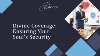 Divine Coverage: Ensuring Your  Soul's Security